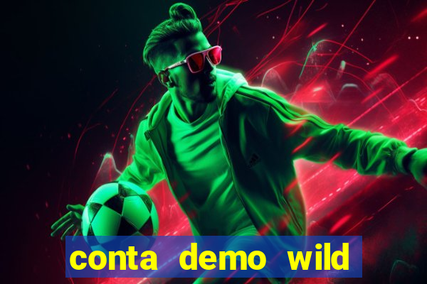 conta demo wild bounty showdown